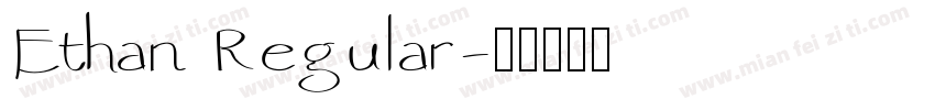 Ethan Regular字体转换